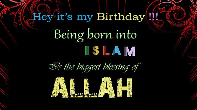 20+ Islamic Birthday Wishes, Messages & Quotes With Images