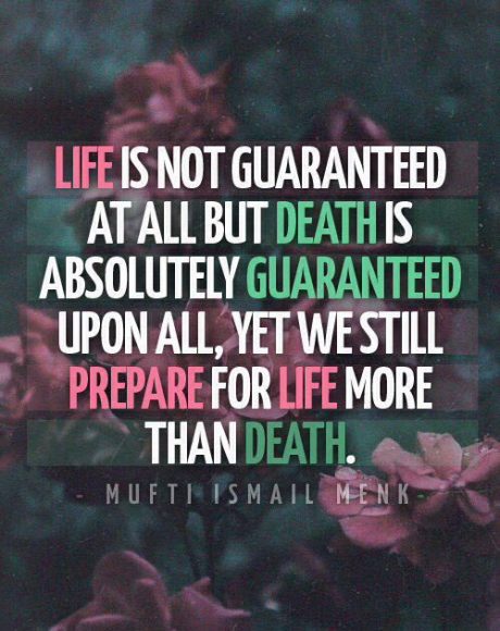 40+ Islamic Death Quotes & Sayings - A Reminder For Every One