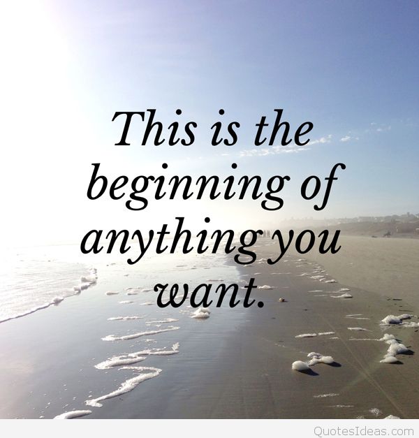 26 Short Inspirational Quotes About New Beginnings Best Quote Hd | Hot ...