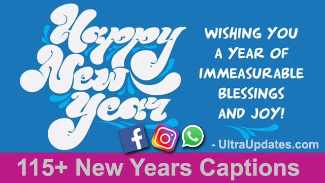 115+ New Year [2023] Captions for Instagram, FB & WhatsApp