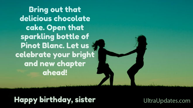 260 Best Happy Birthday Wishes And Quotes For Sisters