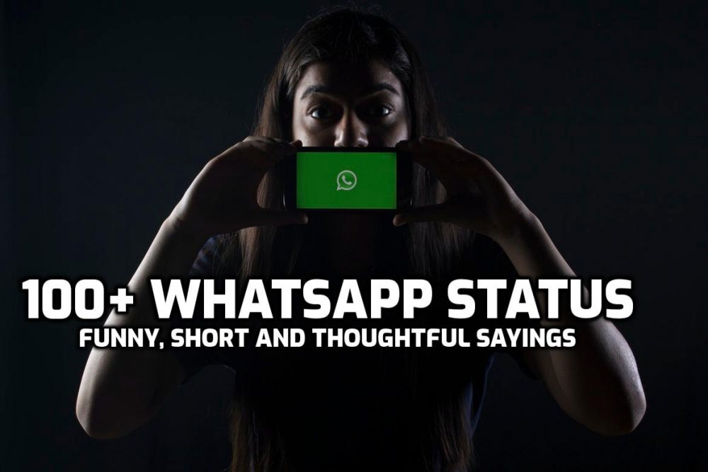 Lovely WhatsApp Status: The 100 best sayings for your status