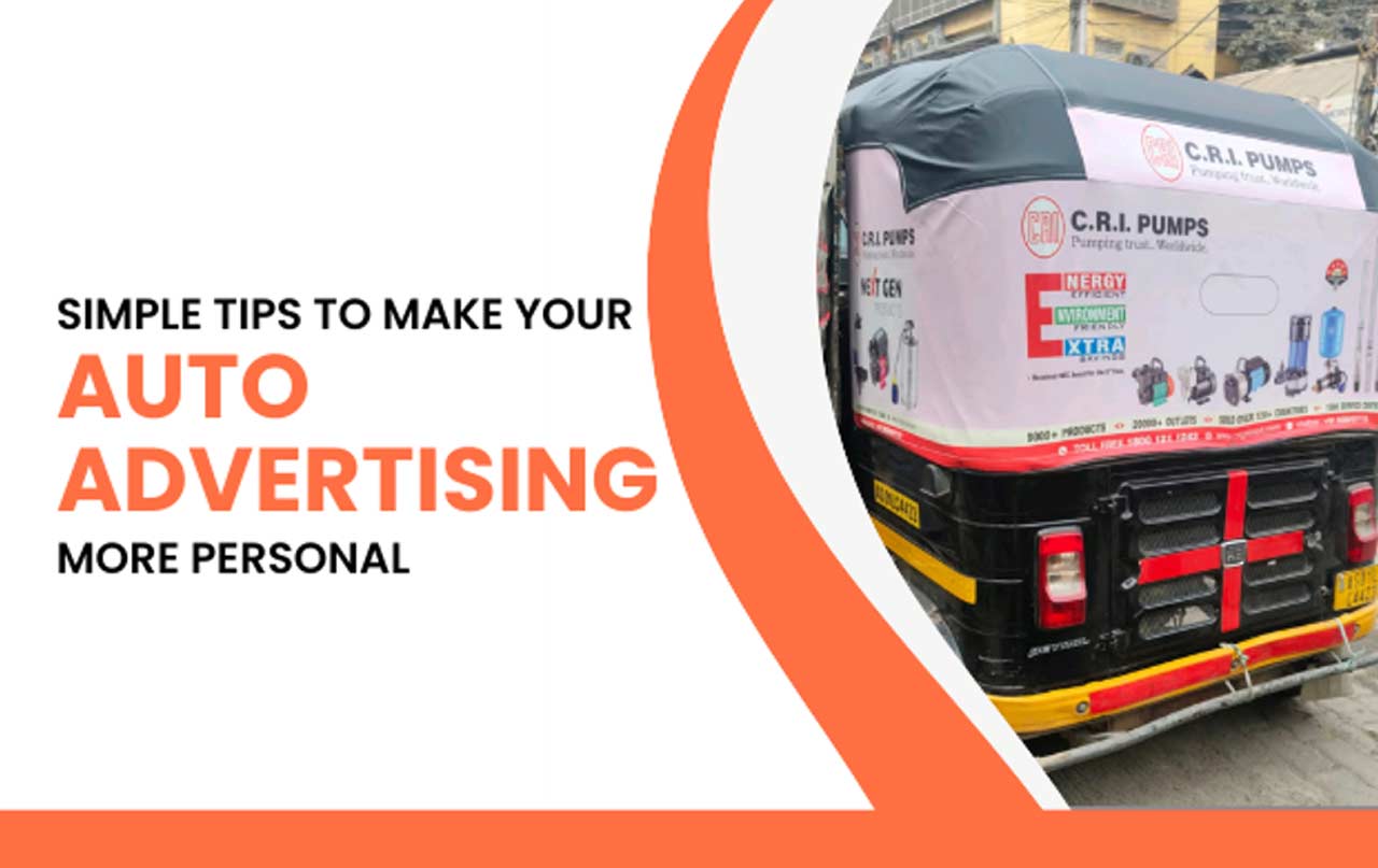 Simple Tips to Make Your Auto Advertising More Personal