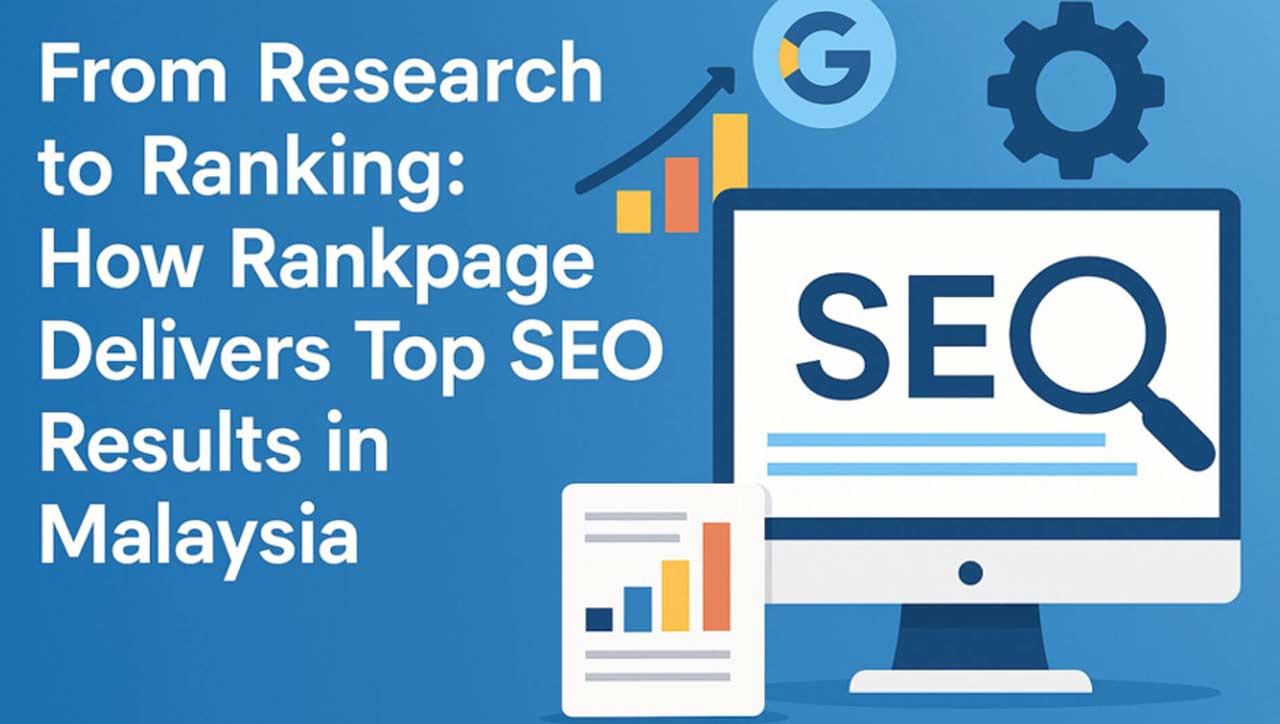 How-Rankpage-Provides-the-Best-SEO-Results-in-Malaysia