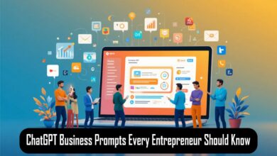ChatGPT Business Prompts Every Entrepreneur Should Know