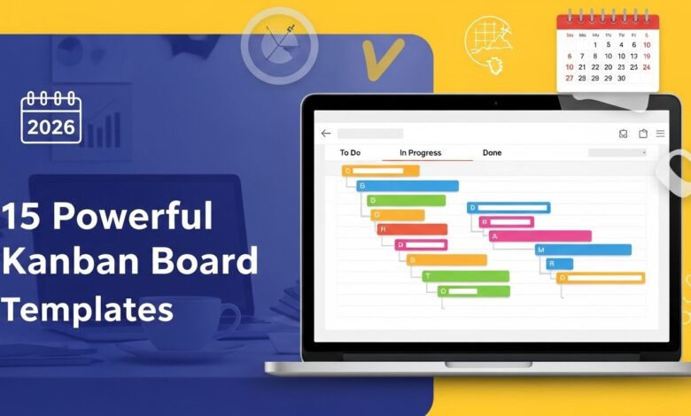 Digital kanban board with colorful columns and task cards illustrating 15 powerful kanban board templates for organizing workflow in 2026.